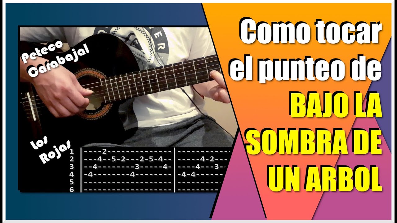 BAJO LA SOMBRA DE UN ARBOL - Como tocar el PUNTEO: Tutorial y Tablatura -  YouTube