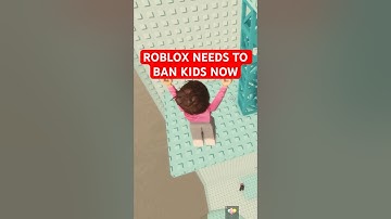 ROBLOX MOET KINDEREN VERBIEDEN