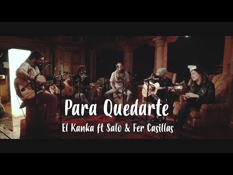 El Kanka ft Salo & Fer Casillas - Para quedarte