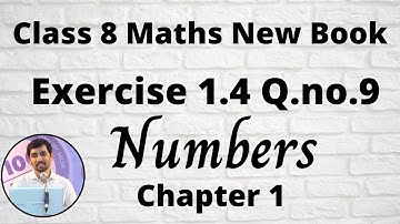 TN Class 8 Maths Exercise 1.4 Q.no.9  Numbers Chapter 1 New Book 2020 TamilNadu Syllabus AlexMaths