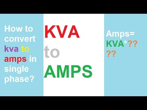 How to convert KVA to AMPS in single phase