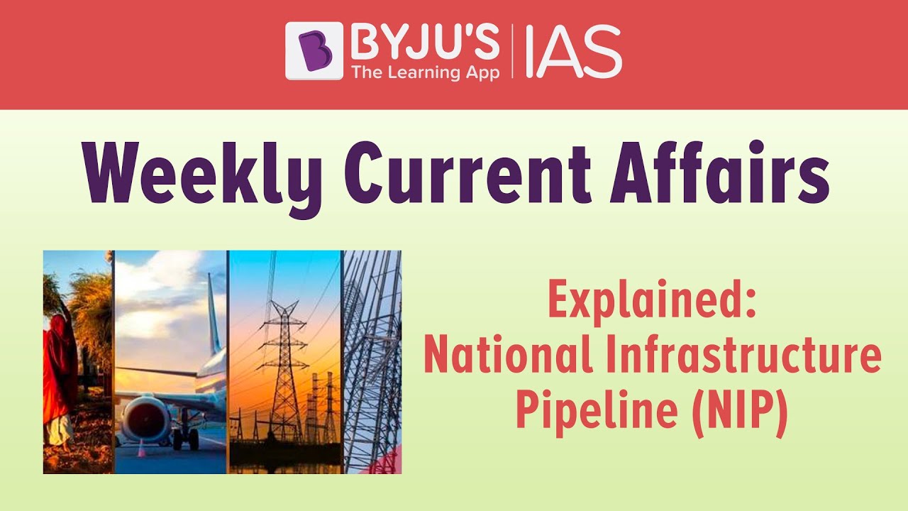 Explained National Infrastructure Pipeline (NIP). YouTube