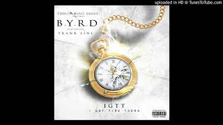 BYRD - IGTT (feat. Frank Lini)