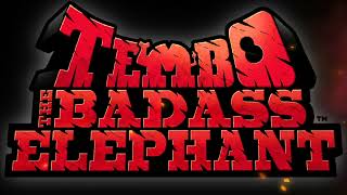 Tembo The Badass Elephant Ost - Title Theme