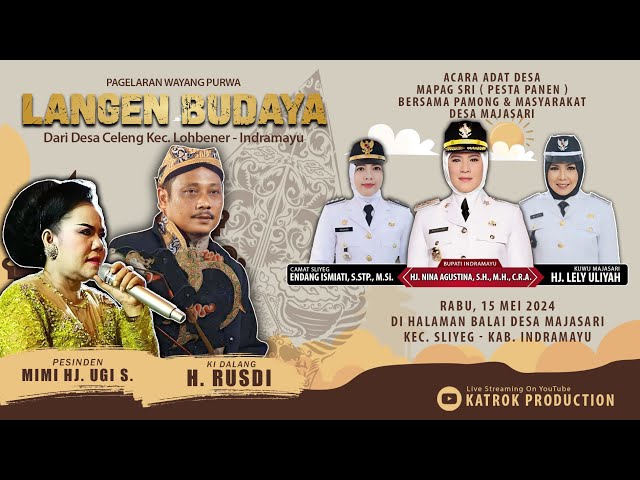 🔴LIVE WAYANG PURWA  LANGEN BUDAYA  | RABU, 15 MEI 2024 | DESA MAJASARI - SLIYEG - INDRAMAYU class=