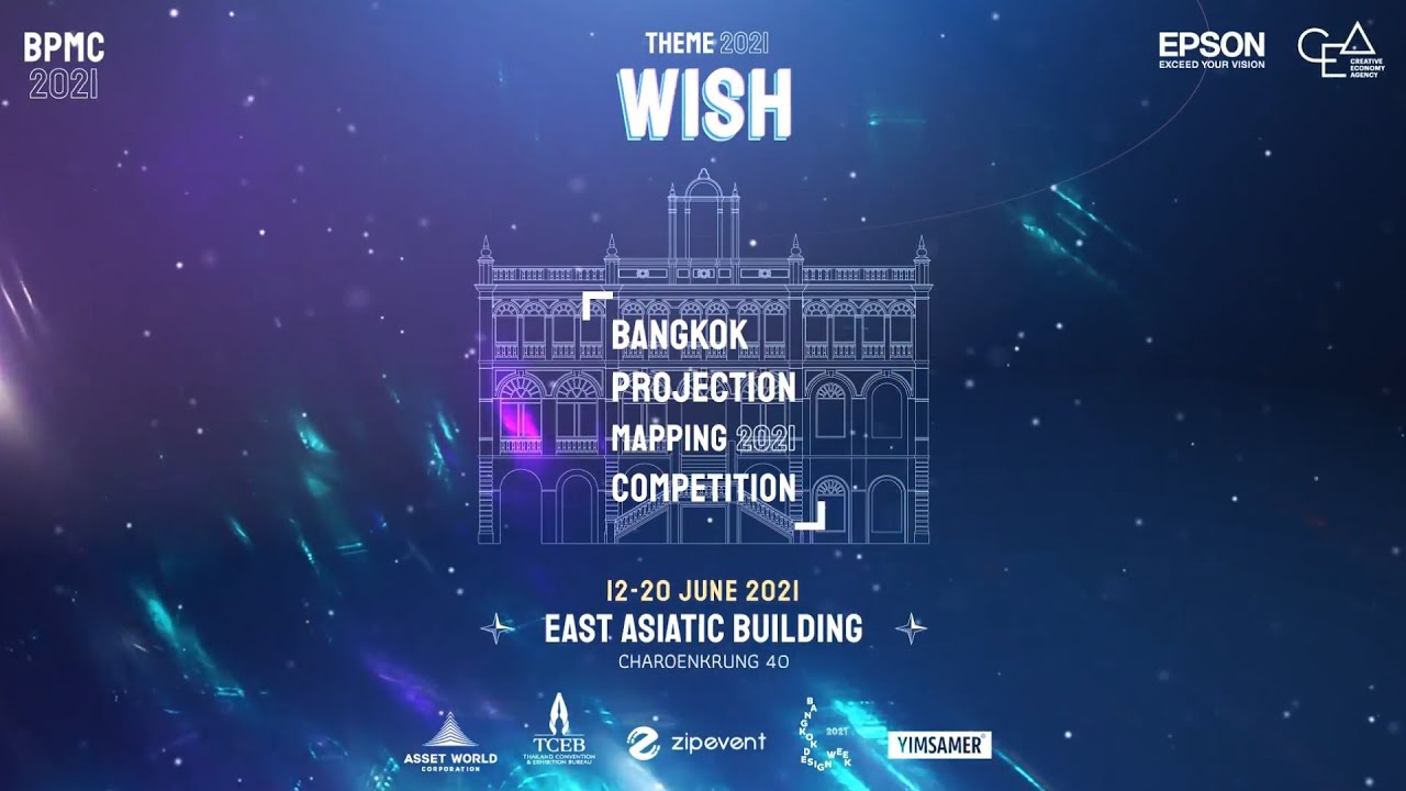 Bangkok Projection Mapping Competition 2021 (BPMC2021)