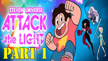 Attack the Light - Steven Universe Light RPG Gameplay Walkthrough Part 1