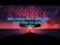 Mike Posner Look What I Ve Become Ft Ty Dolla Ign Lyrics mp3