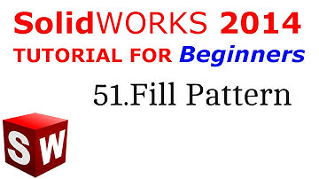SolidWorks Tutorial For Beginners 51.Fill Pattern