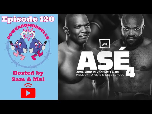 ASÉ 4 Preview  with GUEST Darius Lockhart | Owen Cup | Hangman Return | Jeff Hardy | Powerbombshells