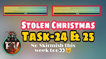 Stolen Christmas Task- 24 & Task-25 | War Robots Stolen Christmas Event Task 24& Task 25 #warrobots