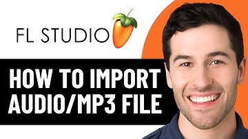 HOE IMPORTEER JE AUDIO IN FL STUDIO 21 (VOEG EEN MP3-BESTAND TOE) 2025!
