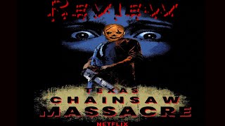 Horror Review: Texas Chainsaw Massacre (2022)
