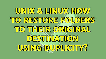 Unix & Linux: How to restore folders to their original destination using duplicity?