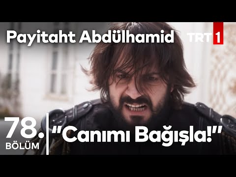 Payitaht Abdülhamid 78. bölüm - Fuat!