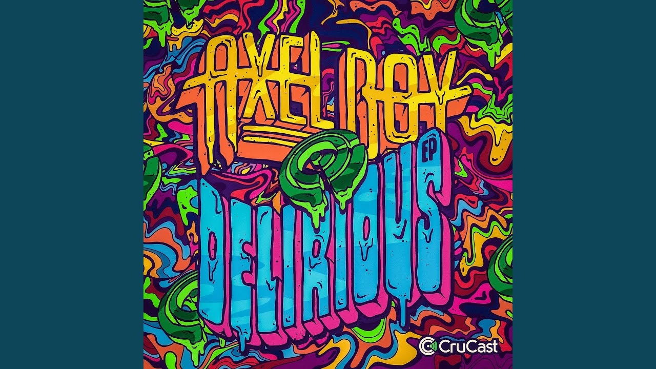 Axel Boy - Delirious accordi