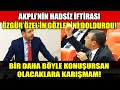 AKP'li Vekilin İftiraları Özgür Özel'in Gözlerini Doldurdu!