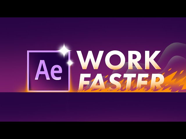 10 ways to get faster in after effects workflow tips techniques