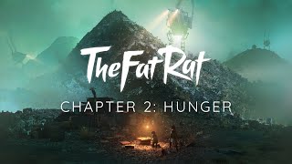 TheFatRat - Hunger [Chapter 2] Resimi