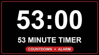 53 Minute Timer ⏱️ 4K Countdown Timer with Alarm (53:00)