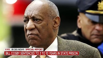 Comedian Bill Cosby Sentenced To 3 To 10 Years In State Prison