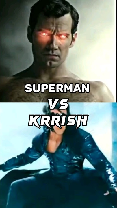 Superman VS Krrish