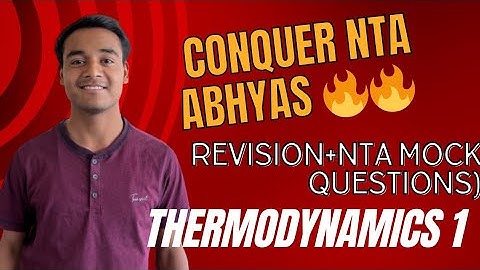 NTA ABHYAS MAHASANGRAM | REVISION +NTA | THERMODYNAMICS 1 | #jee #jeemains #jee2024 #nta