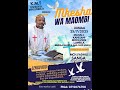 MKESHA WA MAOMBI MAALUMU YA KMT JKM USHIRIKA WA LUMBILA 25 07 2025 MKESHA WA MAOMBI MAALUMU YA KMT JKM USHIRIKA WA LUMBILA 25 07 2025