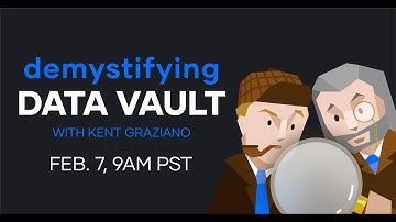 MASTERCLASS: Demystifying Data Vault