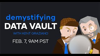 MASTERCLASS: Demystifying Data Vault