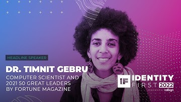 Exploring the social and structural problems within AI technologies - Dr. Timnit Gebru