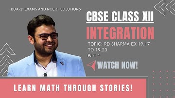 Indefinite Integration - CBSE Class 12 Maths - RD Sharma & NCERT Solutions in Hindi (Part 4)