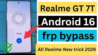 Realme GT 7T Android 16 frp bypass All Realme Android 16 Frp Bypass | New Trick 2026 | No Pc