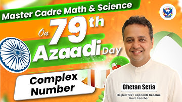Complex Number || Master Cadre Math/Science || Chetan Setia
