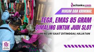 Kisah Pilu Nenek Di Pacitan Ditinggal Hajatan, Emas 233 Juta Raib Dibobol Kenalan Untuk Main Slot