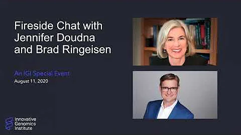 A Fireside Chat with Jennifer Doudna and New IGI E...