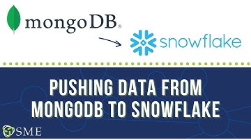 Pushing Data From MongoDB to Snowflake
