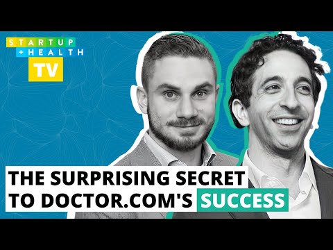 How to Turn Your Customers Into Friends and Other Wisdom From the Co-founders of Doctor.com