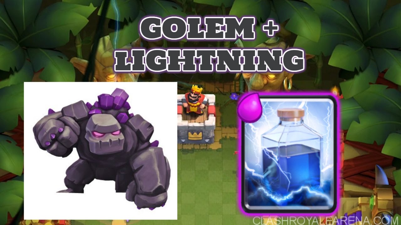 Golem + Lightning Deck for Arena 7,8,9,10! Clash Royale YouTube