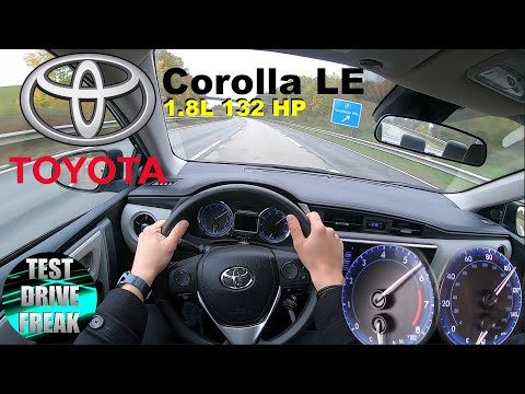 2019 Toyota Corolla LE Sedan 1.8L TOP SPEED AUTOBAHN DRIVE POV