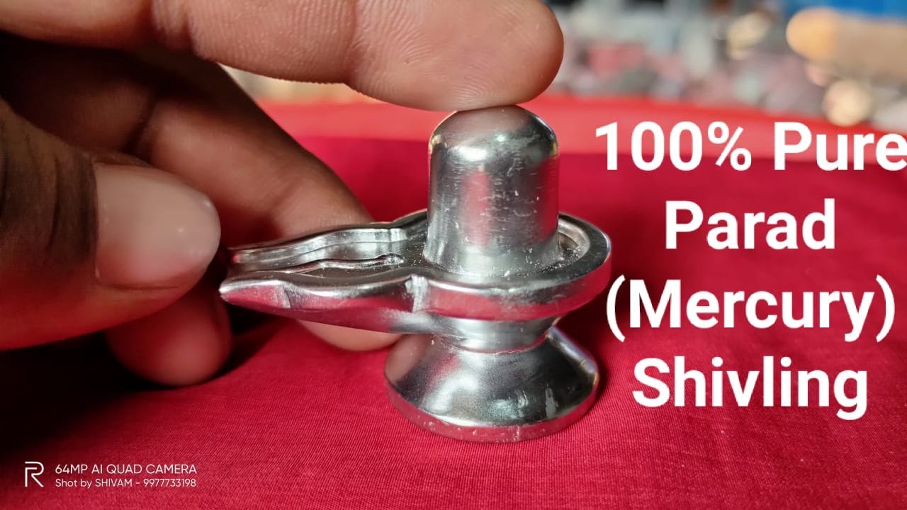 Pure Parad Shivling, Original Parad Shiva Lingam, Pure Mercury ...