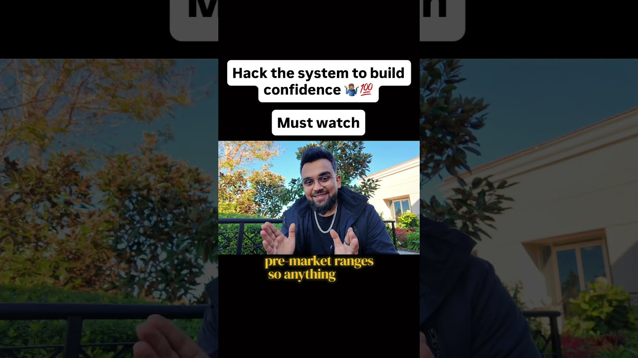 Hack The System To Build Confidence 