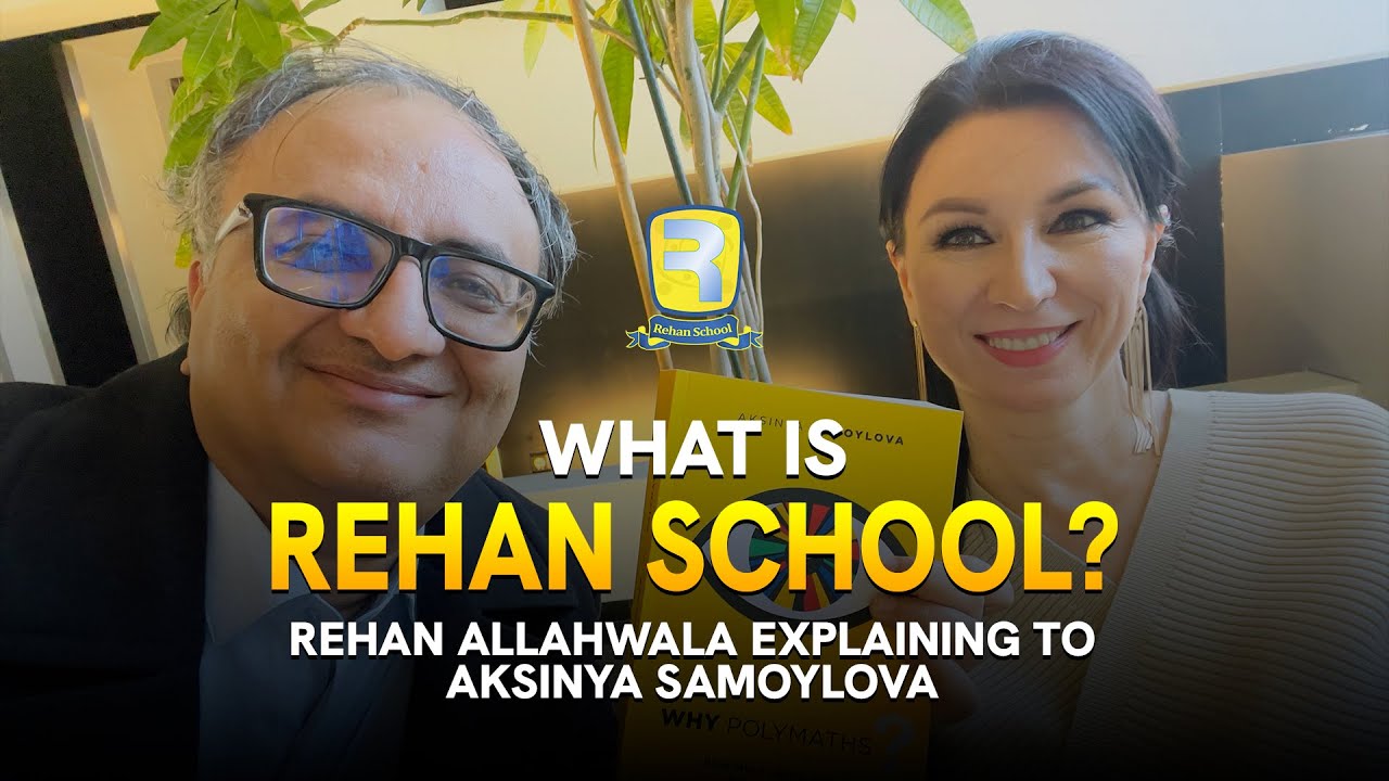 Thumbnail for What is Rehan School - Rehan Allahwala Explaining to Aksinya Samoylova