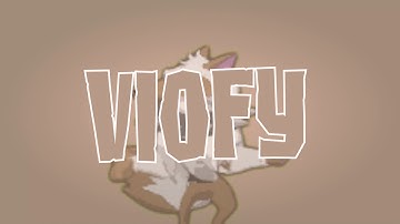 intro for viofy