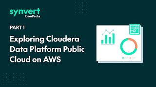 CDP on AWS - Exploring Cloudera Data Platform Public Cloud Data Hub and CDW Data Service
