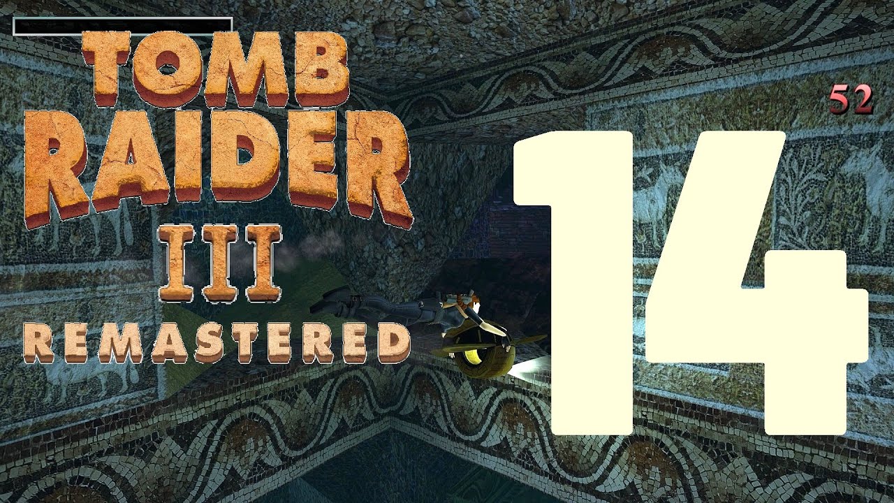 Tomb Raider III Remastered - Level 14 - Lud's Gate (All Secrets and Crystals)