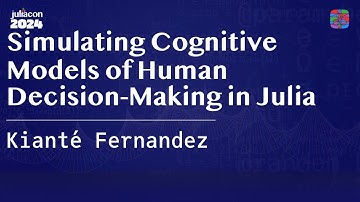 Simulating Cognitive Models of Human Decision-Making in Julia | Fernandez | JuliaCon 2024