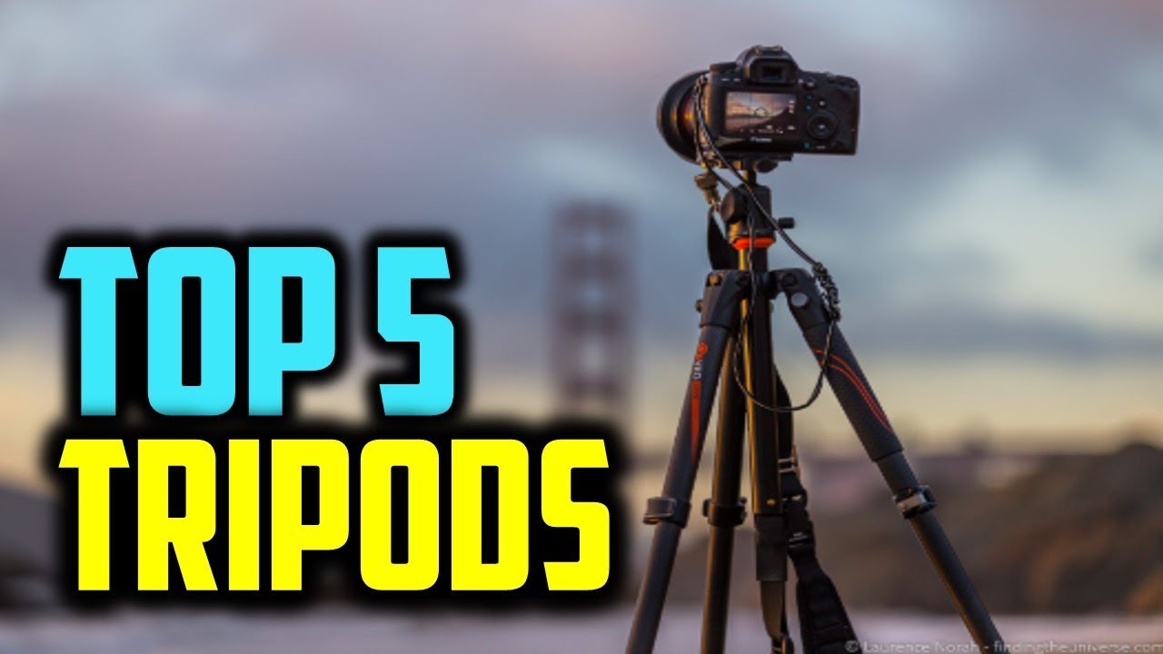 ✔️Tripods : Best Tripod 2019 | Top 5 Tripods