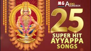 TOP 25 Super Hit Ayyappa Songs | MG Sreekumar