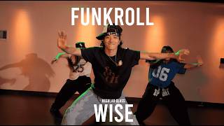 WISE Regular Class / Funknroll - Prince @ProjectLeeDanceacademy